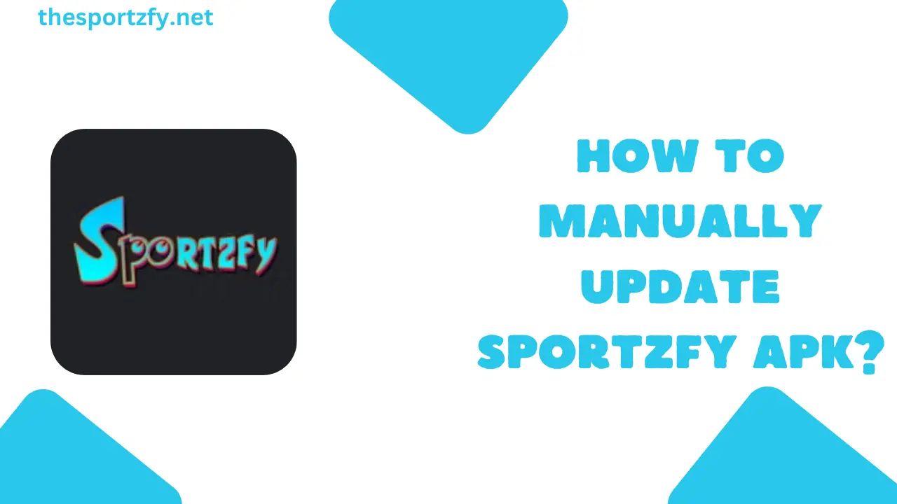 Come aggiornare manualmente l'APK di Sportzfy?