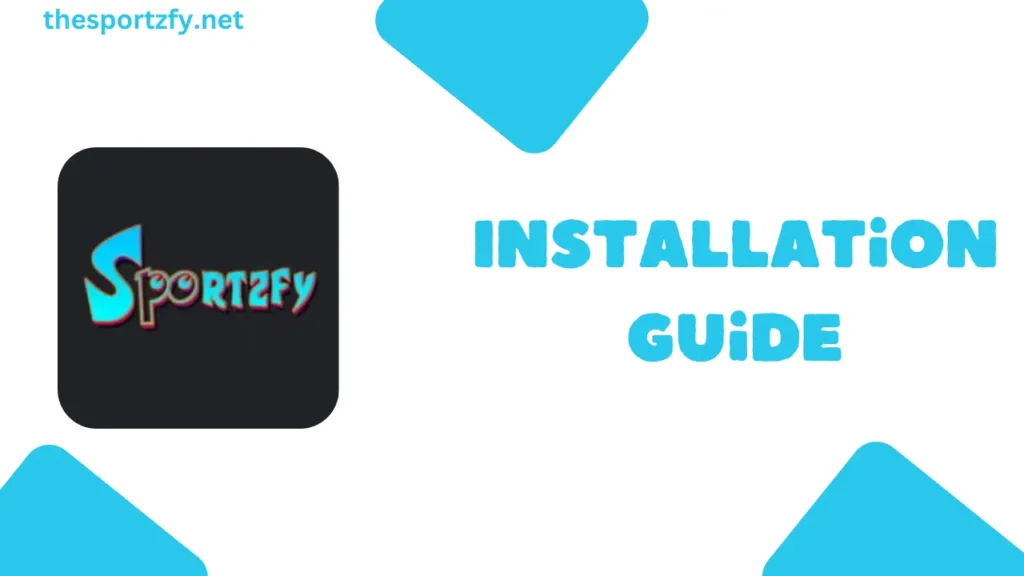 Install-Guide-Sportzfy